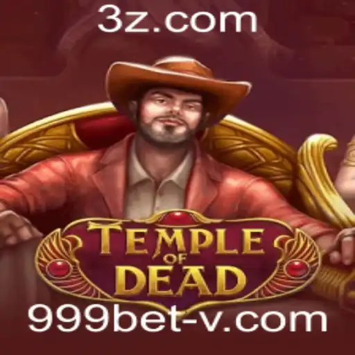 Explorando o Fascinante Mundo do Jogo TempleofDead no 999bet Casino